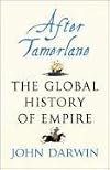 After Tamerlane - the Global History of Empire