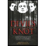 Devil's Knot - The True Story of the West Memphis Three (02) by Leveritt, Mara [Paperback (2003)]