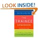 The Trainee Handbook: A Guide for Counselling & Psychotherapy Trainees: A Guide for Counselling and Psychotherapy Trainees