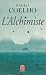L'Alchimiste / The Alchemist (French Edition)