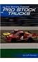 The World's Fastest Pro Stock Trucks (Built for Speed (Capstone))