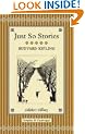 The Just So Stories (Collector's library)