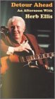 Ellis｜Detour Ahead: An Afternoon With Herb Ellis [VHS] [Import]