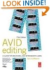 Avid Editing, Second Edition: A Guide for Beginning and Intermediate Users