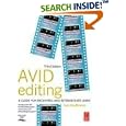 Avid Editing: A Guide for Beginning and Intermediate Users, Second Edition