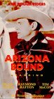 Arizona Bound [VHS] [Import]