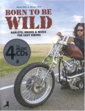Born To Be Wild: Harley Cycles & Rock Classics