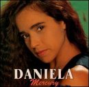 Daniela Mercury -  Daniela