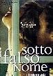 Sotto falso nome