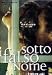 sotto falso nome