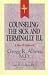 Books : Counseling the Sick and Terminally Ill (Resources for Christian Counselors Series, Vol 20)