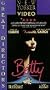 Betty [VHS]