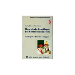 Theoretische Grundlagen des Konduktiven Systems