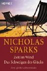 Zeit im Wind / Das Schweigen des Glücks: Zwei große Liebesromane