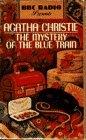 Mystery of the Blue Train: BBC (BBC Radio Presents)