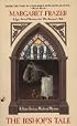 The Bishop's Tale (Sister Frevisse Medieval Mysteries)
