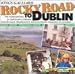 Rocky Road To Dublin