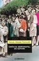Cronica Sentimental De Espana/ Sentimental Chronicle of Spain (Ensayo-Cronica)