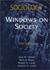 Sociology: Windows on Society