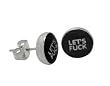 Let's Fuck Logo Earrings - 9mm - Sold as a Pair