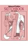 Advanced Fashion Sketch Book