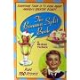 The Banana Split Book: Everything There Is to Know About America's Greatest Dessert
