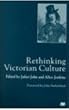 Rethinking Victorian Culture
