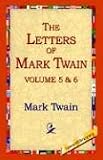 The Letters Of Mark Twain Vol.5  & 6