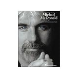 Hal Leonard Michael McDonald The Ultimate Collection ( Piano / Vocal / Guitar ) - B000K6B3GY