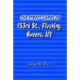 The Street Games of 153rd St., Flushing, Queens, NY