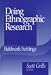 Doing Ethnographic Research: Fieldwork Settings