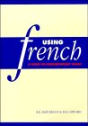 Using French: A Guide to Contemporary Usage