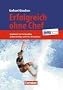 Handb�cher Unternehmenspraxis: Erfolgreich ohne Chef: Handbuch f�r Freiberufler, Selbstst�ndige und freie Mitarbeiter. Buch