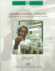 Agricultural Extension and Research: Achievements and Problems in National Systems (Evaluation Country Case Study Series)
