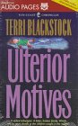 Ulterior Motives