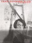 Erika Giovanna Klien, Wien New York 1900-1957 - Erika G. Klien, Bernhard Leitner