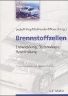 Produkt-Bild: Brennstoffzellen: Entwicklung, Technologie, Anwendung