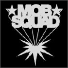 MOB SQUAD