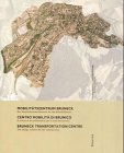 Mobilitätszentrum Bruneck -  Centro Mobilita Brunico -  Bruneck Transportation Centre