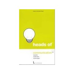 heads of communication, macher - methoden - meinungen