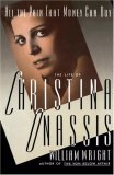 All the Pain Money Can Buy: The Life of Christina Onassis