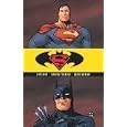 Superman/Batman Vol. 3: Absolute Power