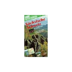 S�chsische Schweiz. Richtig wandern. 30 Wanderungen. Natur und Kultur. Praktische Tips