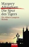 Produkt-Bild: Die Spur des Tigers. Ein Albert-Campion-Roman