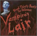 Vampires Lair: Blood Thirsty Beats for Halloween