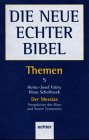 Produkt-Bild: Die Neue Echter Bibel, Themen, 13 Bde., Bd.5, Der Messias