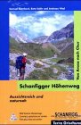 Schanfigger H&ouml;henweg - Samuel Bernhard, Reto Soler, Andreas Vital