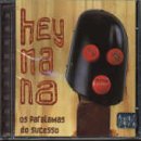 Revue Os Paralamas do Sucesso  / Hey Na Na
