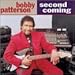 Bobby Patterson, Second Coming, 発売中