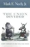 The Union Divided: Party Conflict in the Civil War North